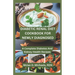 Diabetic Renal Diet Cookbook For Newly Diagnosed: A Complete Diabetes and Kidney Health Recipe