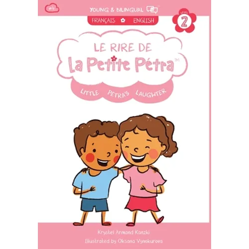 Le Rire de la Petite Pétra: Little Petra's Laughter