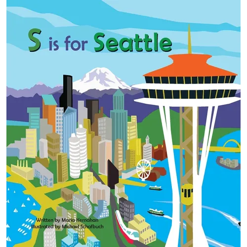 S Is for Seattle