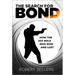 The Search for Bond: How the 007 Role Was Won and Lost