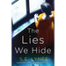 The Lies We Hide: An absolutely gripping and darkly compelling novel