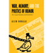 War, Memory, and the Politics of Humor: The Canard Enchaîné and World War I
