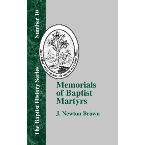 Memorials of Baptist Martyrs