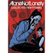 AloneNotLonely: Collected Nightmares