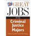 Great Jobs for Criminal Justice Majors
