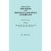 Abstracts of the Debt Books of the Provincial Land Office of Maryland. Calvert County, Volume I. Liber 10: 1753, 1754, 1755, 1756, 1757, 1758; Liber 1