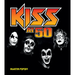Kiss at 50
