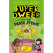 Super Dweeb and the Snack Attack