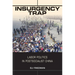 Insurgency Trap: Labor Politics in Postsocialist China
