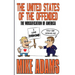 The United States of the Offended: The Wussification of America