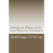 Spiritual Direction for Priestly Celibacy