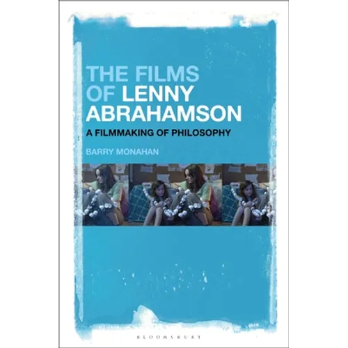 The Films of Lenny Abrahamson: A Filmmaking of Philosophy