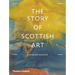 The Story of Scottish Art