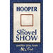 Hooper: The Shovel Show