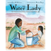 The Water Lady: How Darlene Arviso Helps a Thirsty Navajo Nation