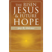 The Risen Jesus and Future Hope