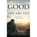 When God is good and you are not: God's love for a rebellious prophet