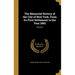 The Memorial History of the City of New York, From Its First Settlement to the Year 1892; Volume 3