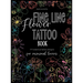 Fine Line Flower Tattoo Book: 777 Botanical Tattoo Designs for Minimal Lovers