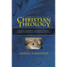 Christian Theology: A Concise, Comprehensive, and Systematic View of the Evidences, Doctrines, Morals, and Institutions of Christianity