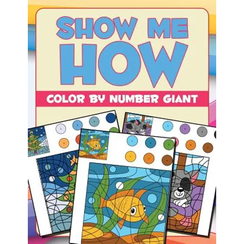 Show Me How: Color By Number Giant