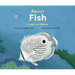 About Fish: A Guide for Children (Educational Science Book for Stem Learning)