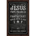 Jesus, Pope Francis, and a Protestant Walk Into a Bar: Lessons for the Christian Church