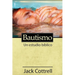 Bautismo: Un estudio b?lico