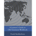 A Layman's Guide to: Old Testament Workbook