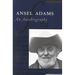 Ansel Adams: An Autobiography