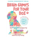 Brain Games For Your Dog: Canine Enrichment Ideas