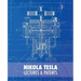 Nikola Tesla: Lectures and Patents