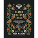Heaven Meets Earth: A 40-Day Journey of Transformation Through the Nicene Creed