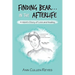 Finding Bear...In the Afterlife: A Mom's Story of Loss and Healing