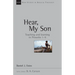 Hear, My Son: Teaching Learning in Proverbs 1-9