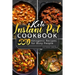 Keto Instant Pot Cookbook: 550 Ketogenic Recipes for Busy People