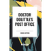 Doctor Dolittle's Post Office