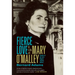 Fierce Love: The Life of Mary O'Malley