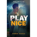 Play Nice