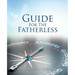Guide For The Fatherless