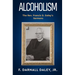 Alcoholism: The Rev. Francis D. Daley's Sermons