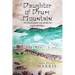 Daughter of Drum Mountain: The remarkable life of Muriel Caldwell Pilley