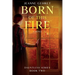 Born of This Fire