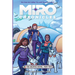 Miro Chronicles: The Graphic Novel - Part Two
