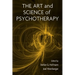 The Art and Science of Psychotherapy