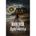 Murder at the Aphrodisia