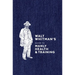 Walt Whitman's Guide to Manly Health and Training
