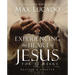 Experiencing the Heart of Jesus for 52 Weeks Revised and Updated: A Year-Long Bible Study