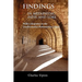 Findings: In Metaphysic, Path, and Lore, A Response to the Traditionalist/Perennialist School
