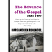 The Advance of the Gospel (Part Two): History of the Coming of the Gospel in Manipur South with special reference to the Independent Church of India (
